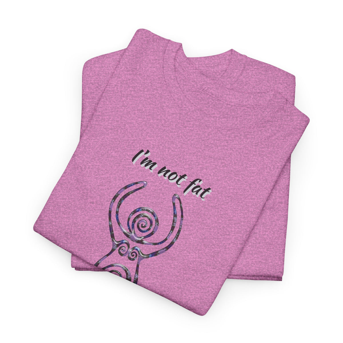 Goddess Sized Tee — "I'm not fat, I'm Goddess Sized" Empowerment T‑Shirt | Andi B. Designs