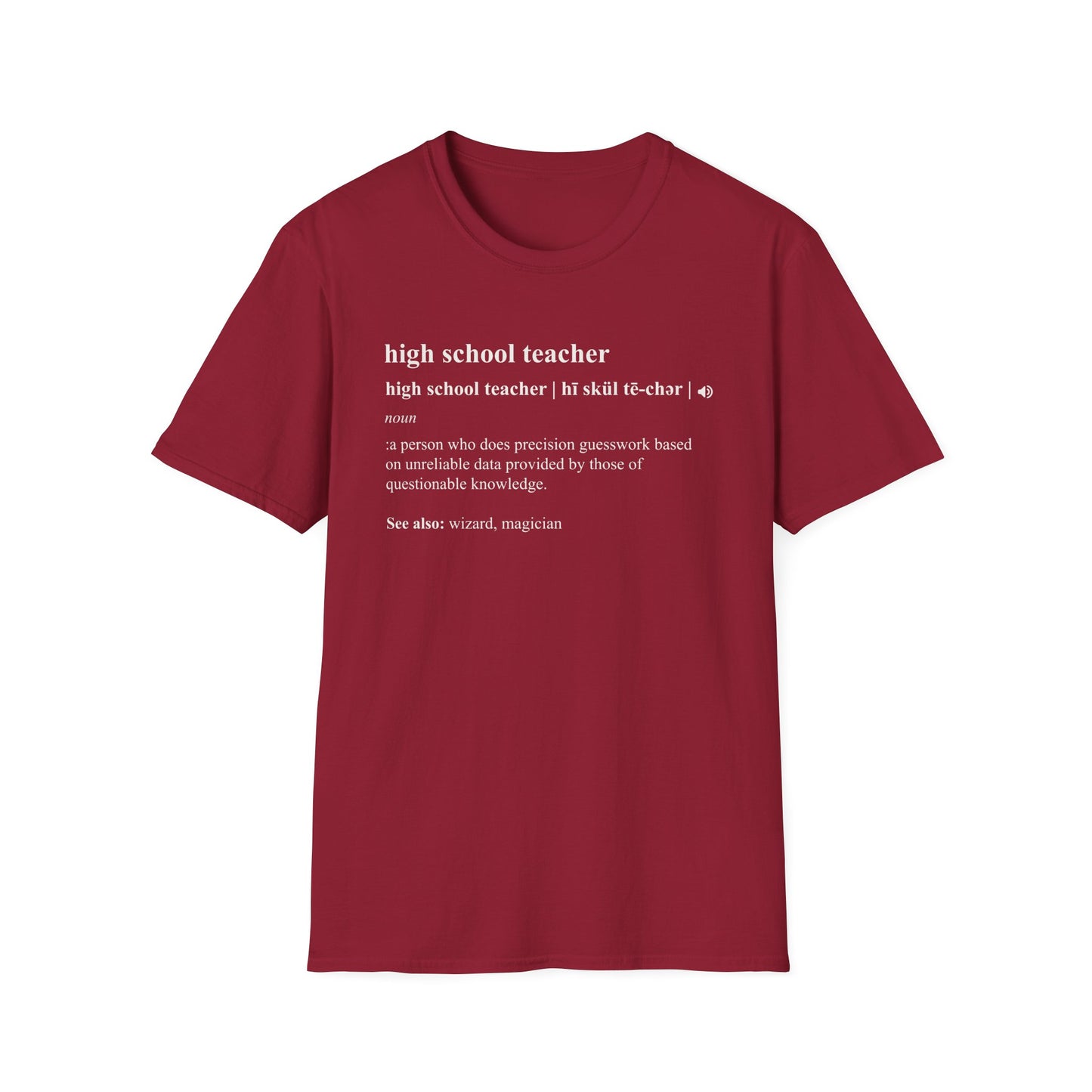 Teacher Definition T-Shirt — 'high school teacher' Funny Dictionary Tee