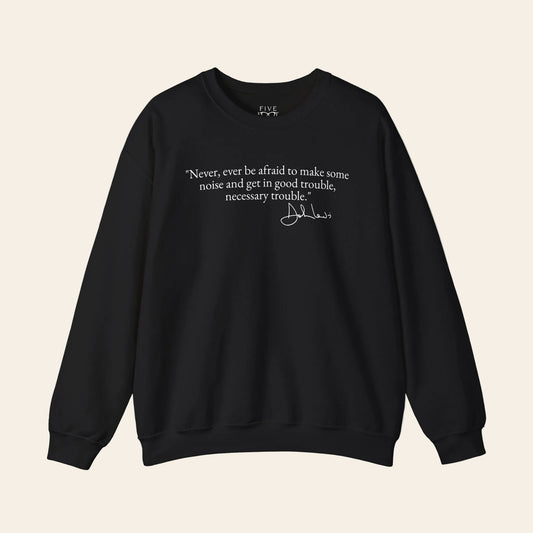 Good Trouble Crewneck | White Font