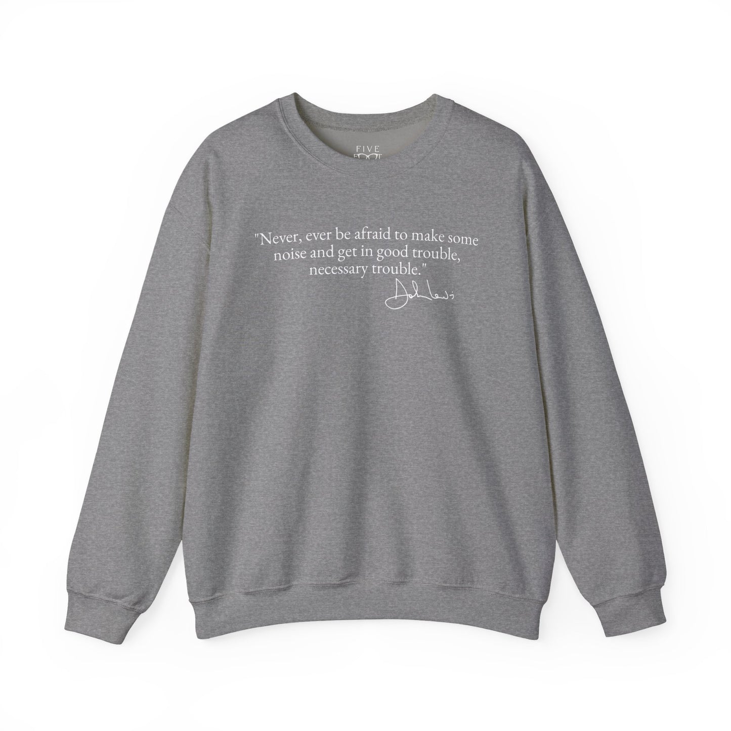 Good Trouble Crewneck | White Font