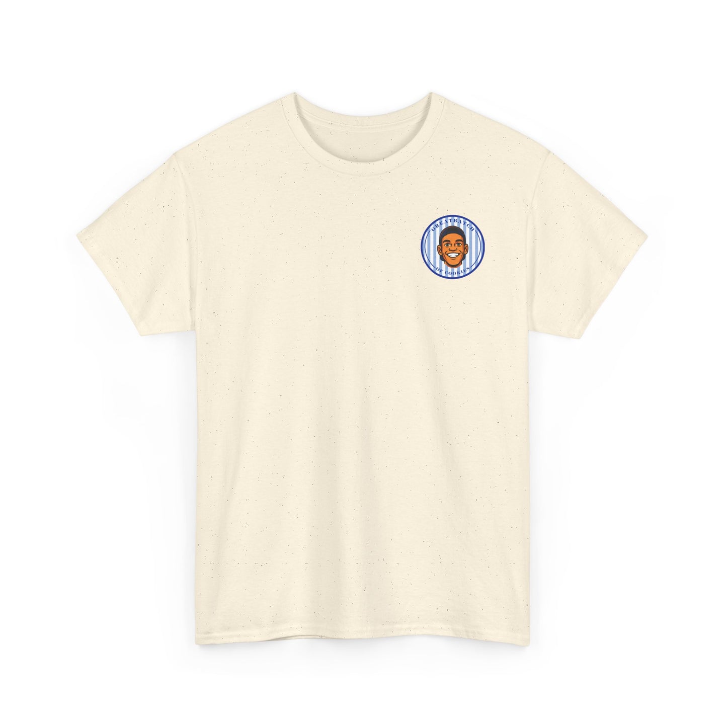 GreatbatchofCookies "You're Doing Great, Batch" Tee