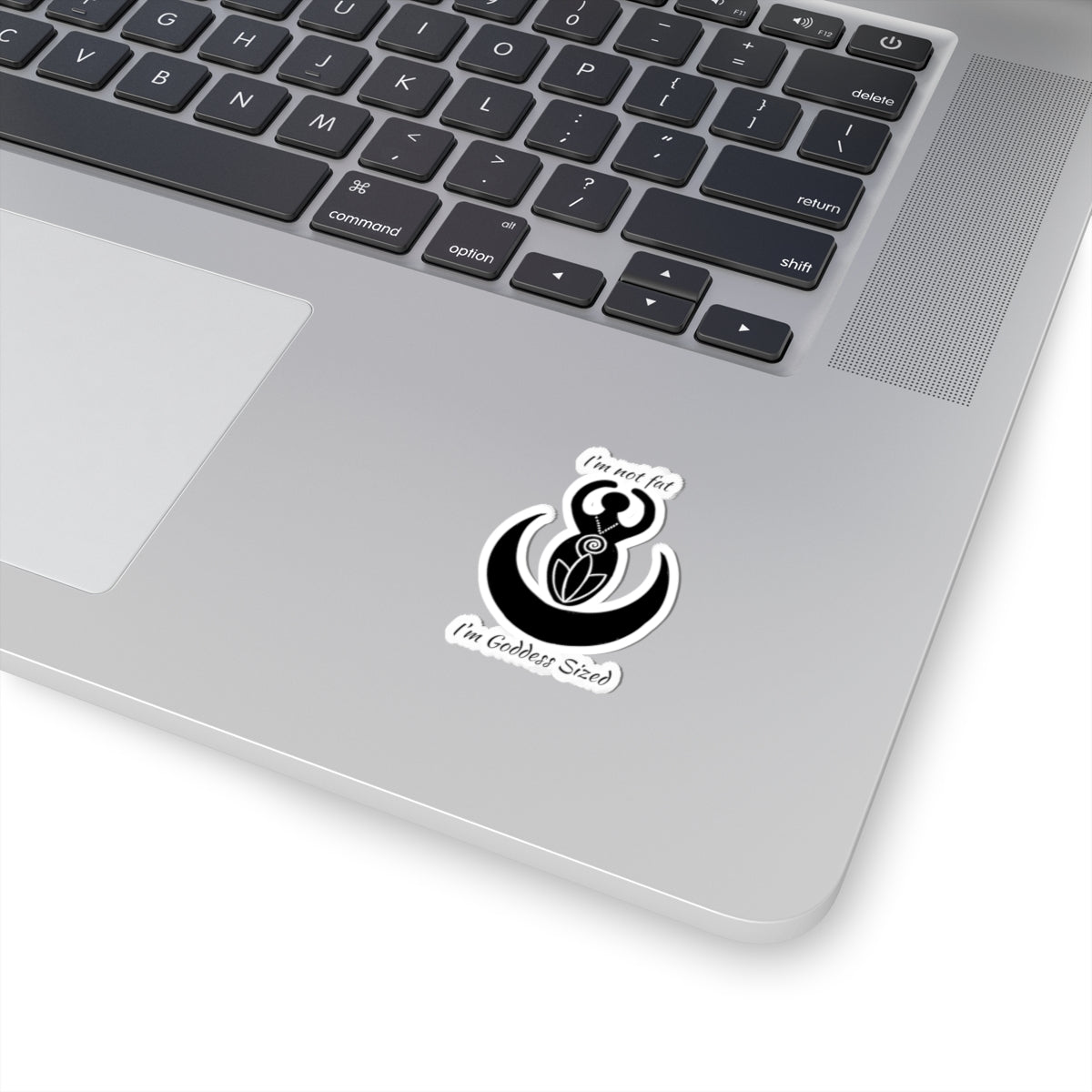 "I'm Goddess Sized" Empowerment Goddess Vinyl Kiss-Cut Sticker