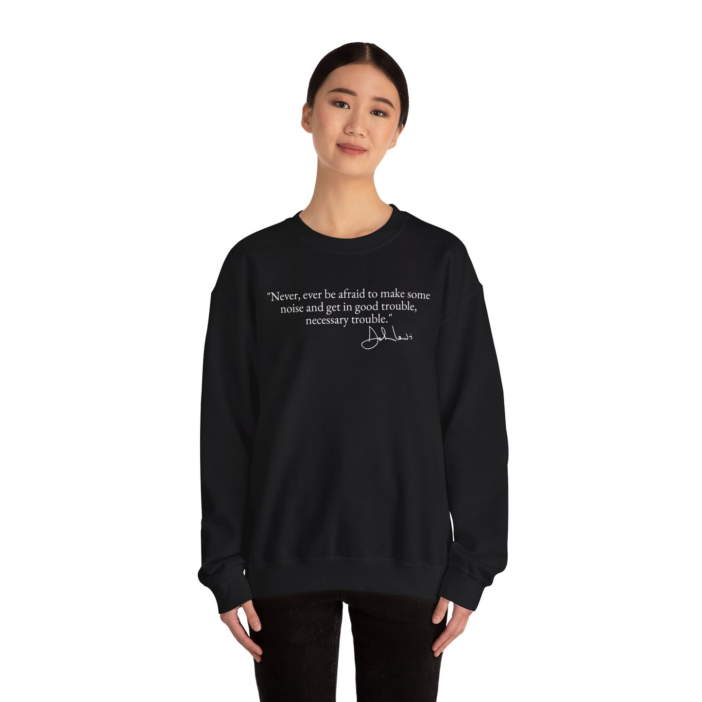 Good Trouble Crewneck | White Font