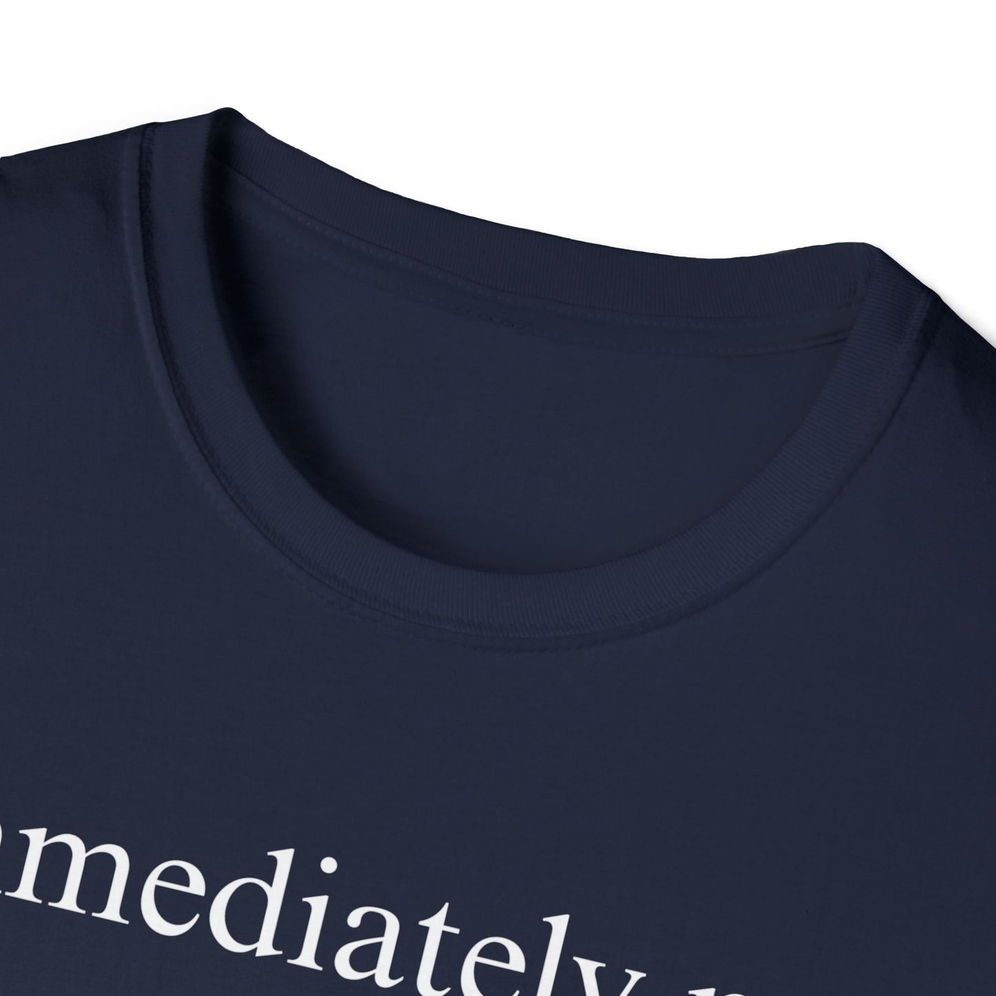 Immediately No Tee