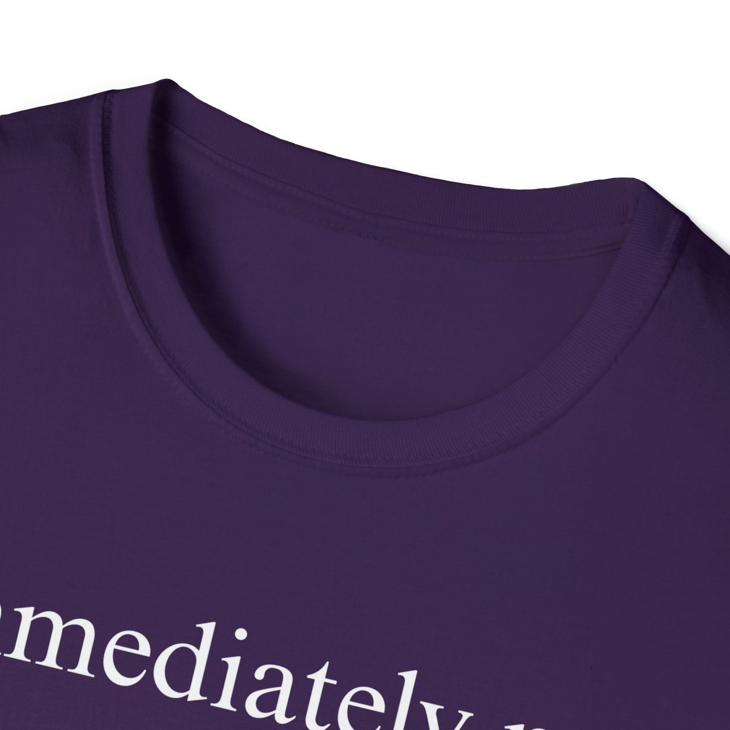 Immediately No Tee