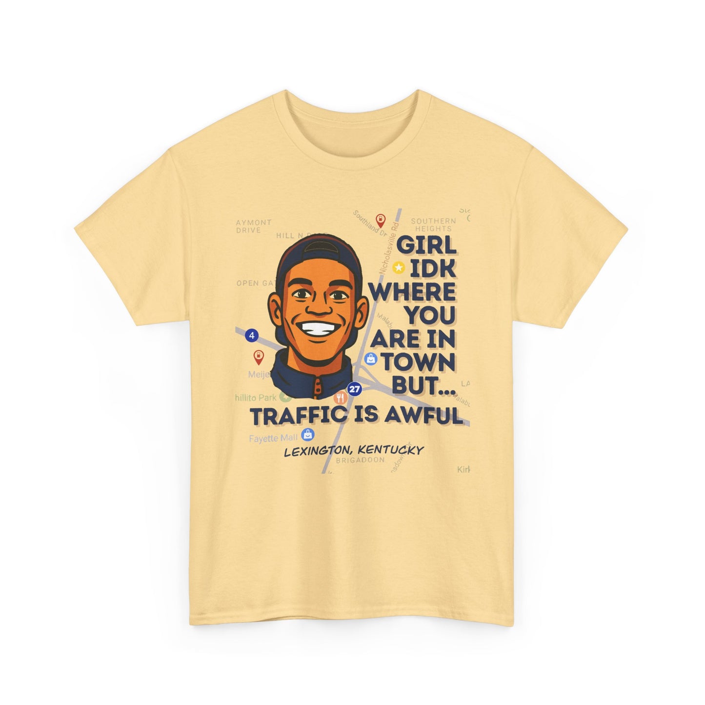 "Girl Idk Where You Are in Town" Extended Sizes Tee