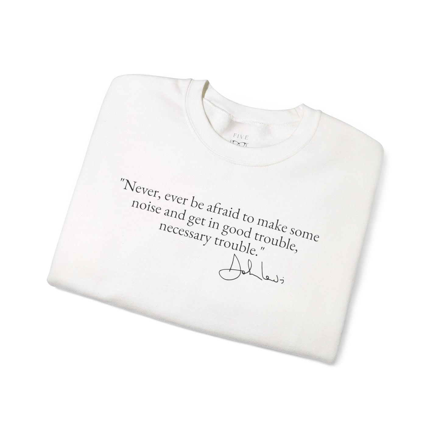 Good Trouble Crewneck | Black Font