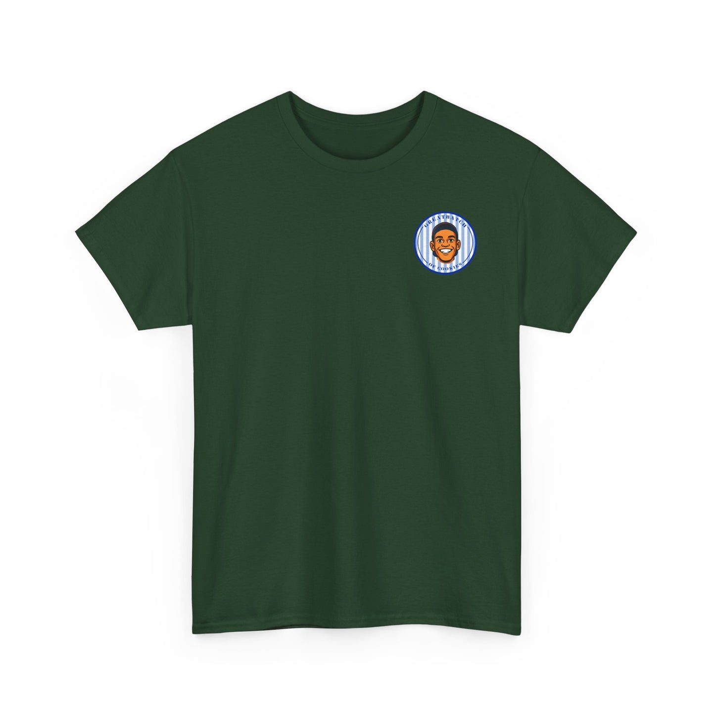 GreatbatchofCookies "You're Doing Great, Batch" Tee