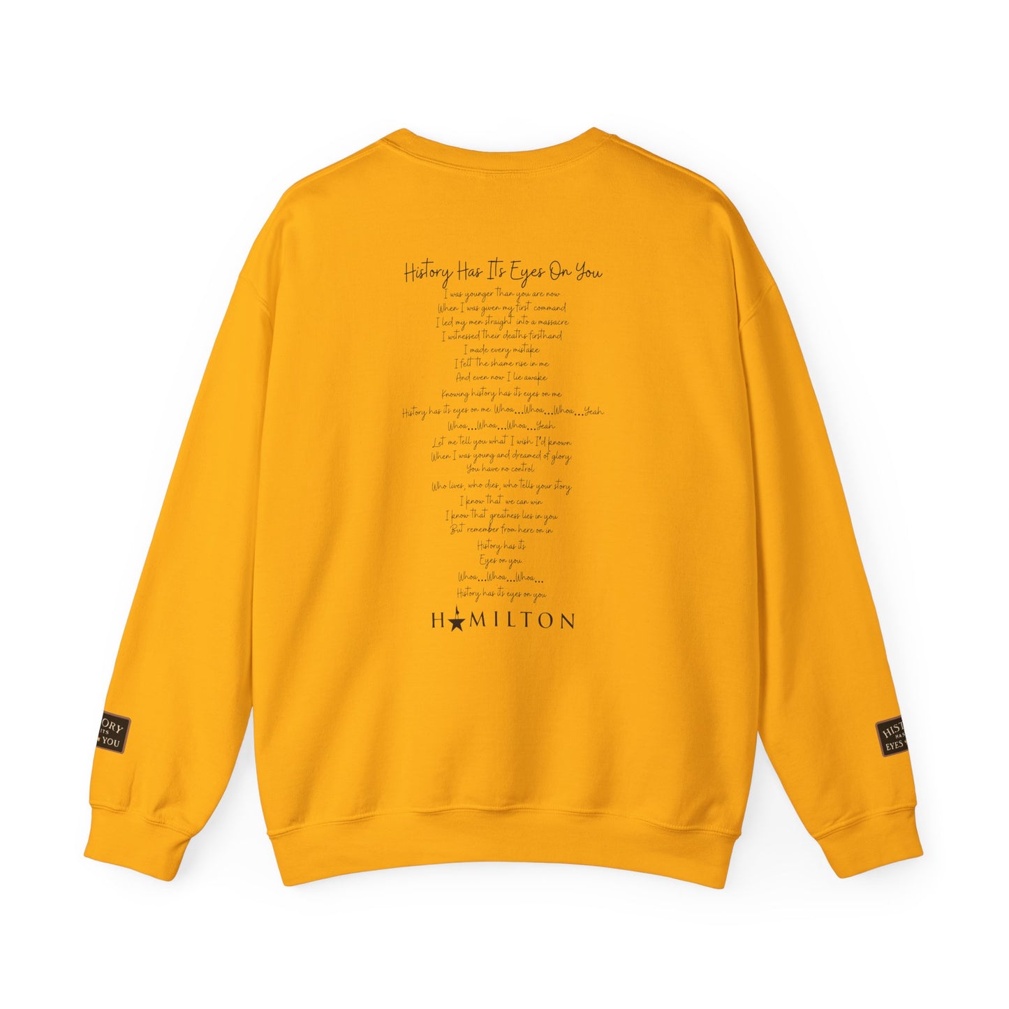 "History Has Its Eyes On You" Musical Crewneck