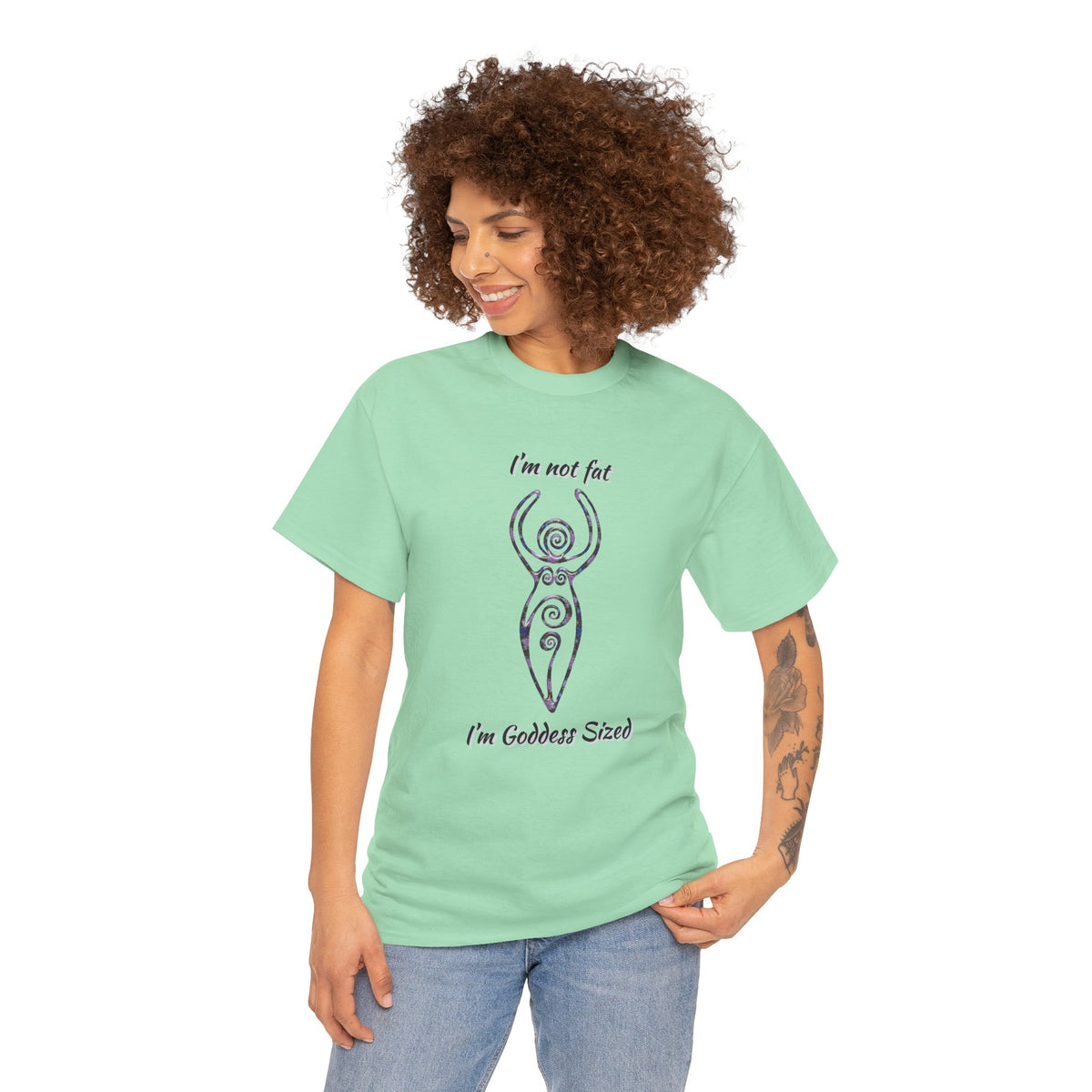 Goddess Sized Tee — "I'm not fat, I'm Goddess Sized" Empowerment T‑Shirt | Andi B. Designs