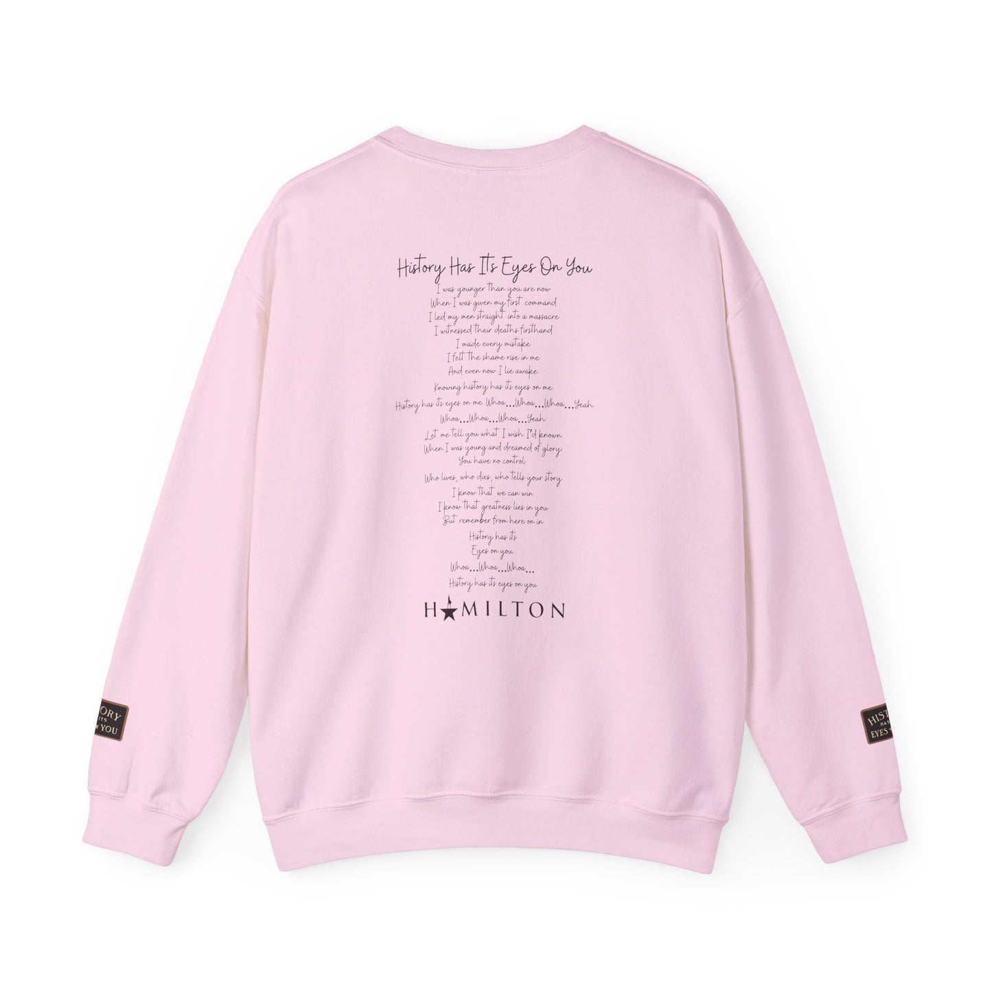 "History Has Its Eyes On You" Musical Crewneck