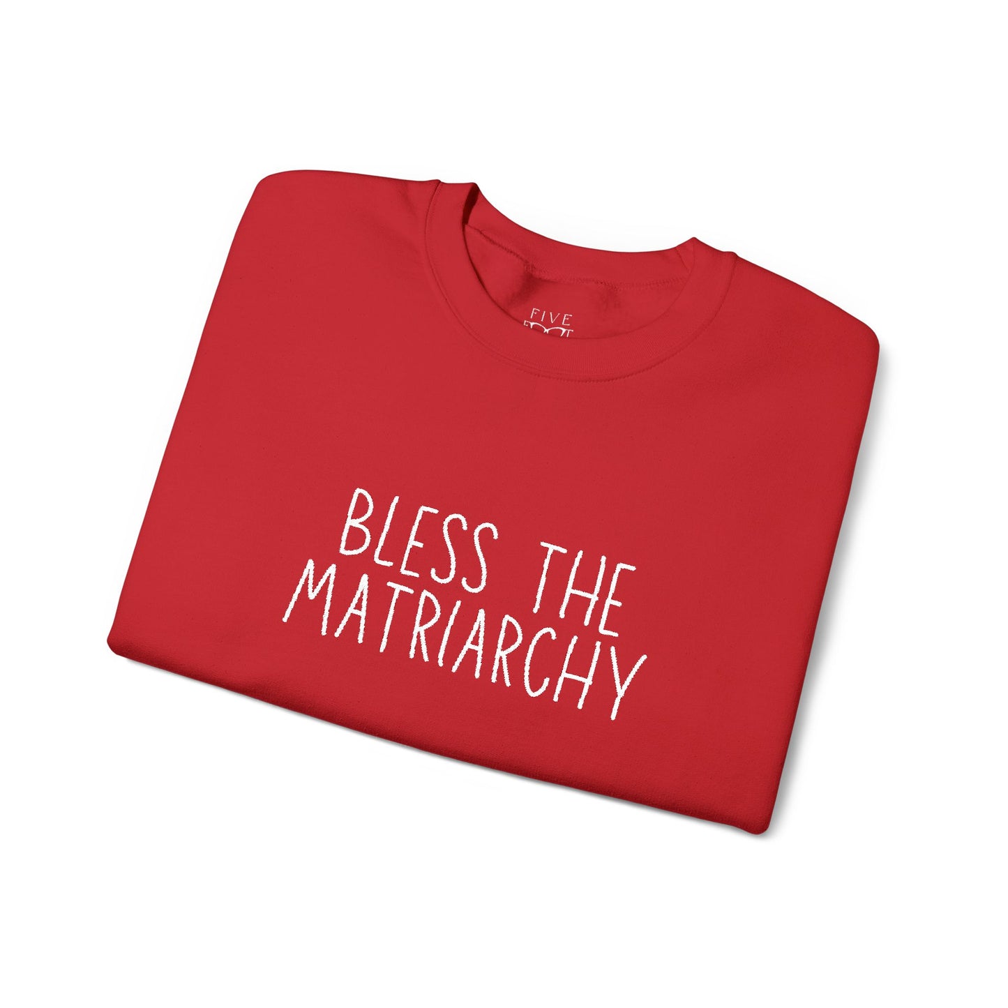 Bless The Matriarchy | Rated PG-13 Edition