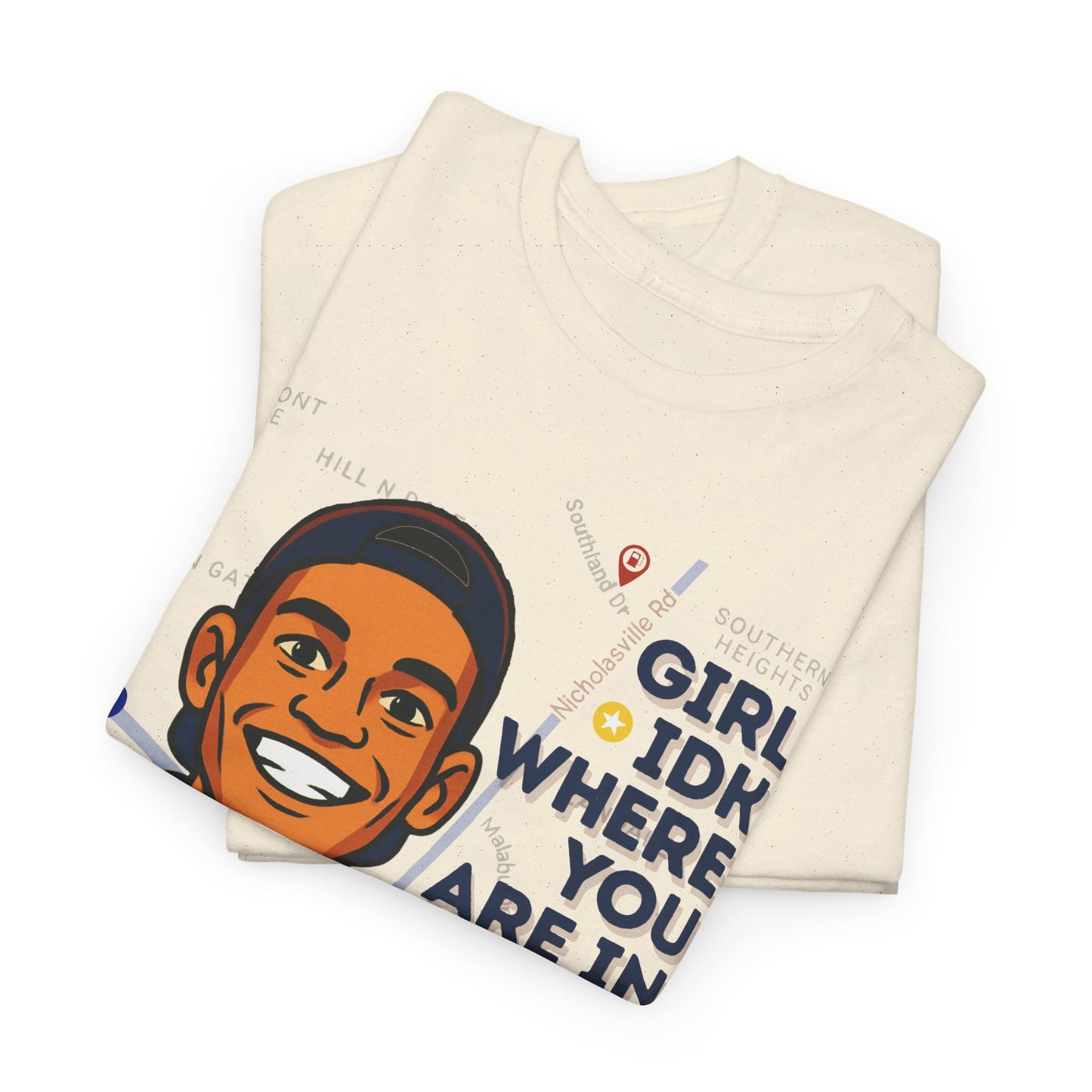 "Girl Idk Where You Are in Town" Extended Sizes Tee