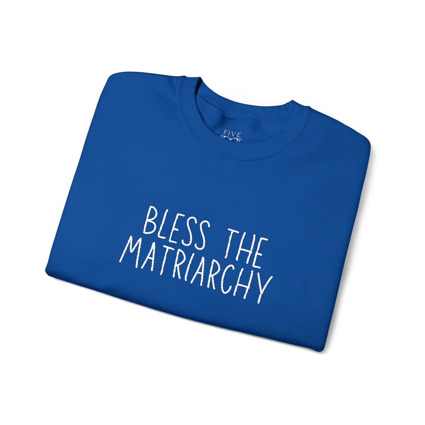 Bless The Matriarchy | Rated PG-13 Edition
