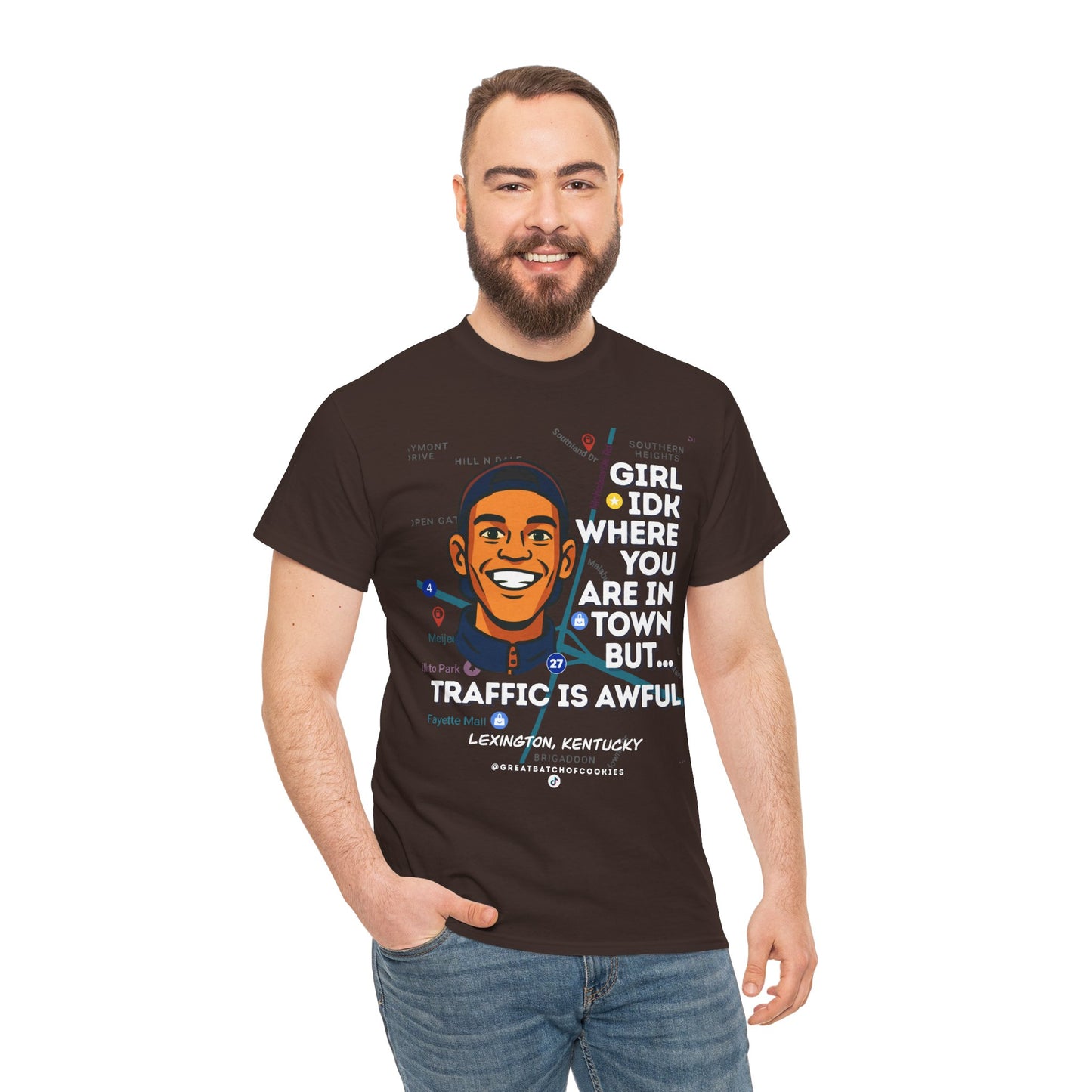 GreatbatchofCookies Girl Idk Where You Are In Town #2 | Lexington Kentucky Tee