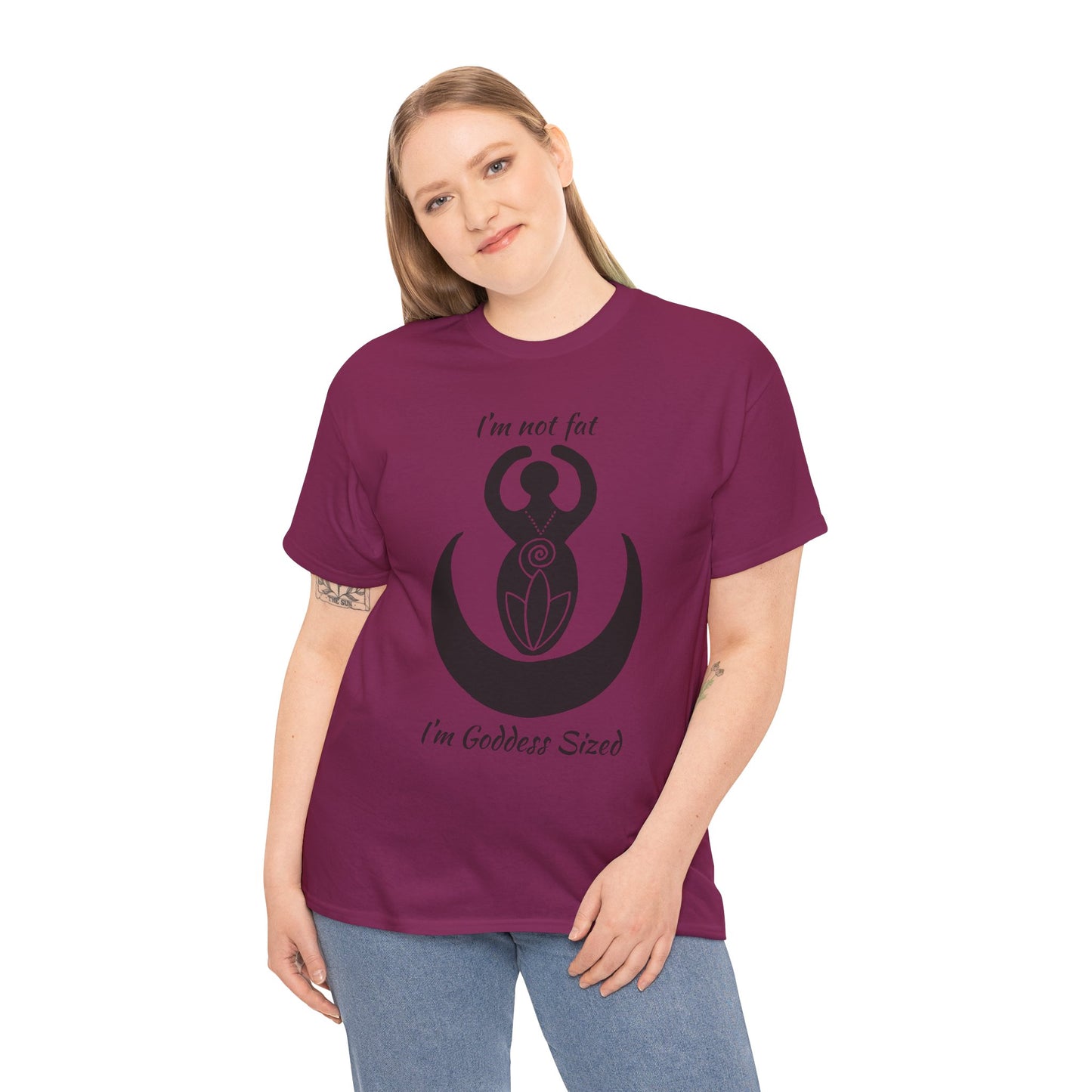 Goddess Tee #2 — "I'm Not Fat, I'm Goddess Sized" Women's Empowerment T-Shirt
