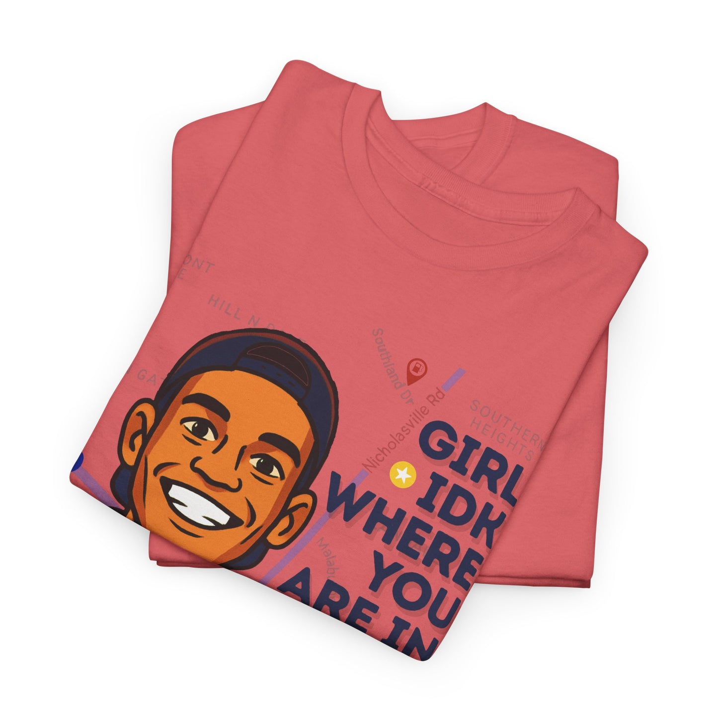 GreatbatchofCookies Girl Idk Where You Are In Town #1 | Lexington Kentucky Tee (Extended Sizes/Colors)
