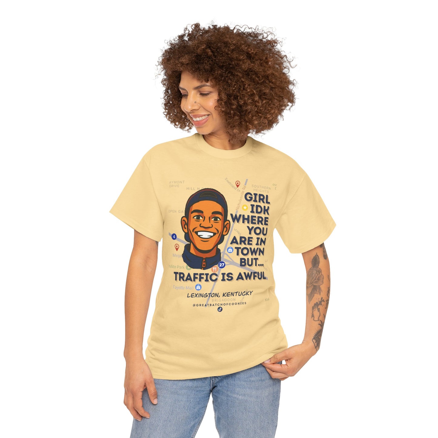 GreatbatchofCookies Girl Idk Where You Are In Town #1 | Lexington Kentucky Tee (Extended Sizes/Colors)