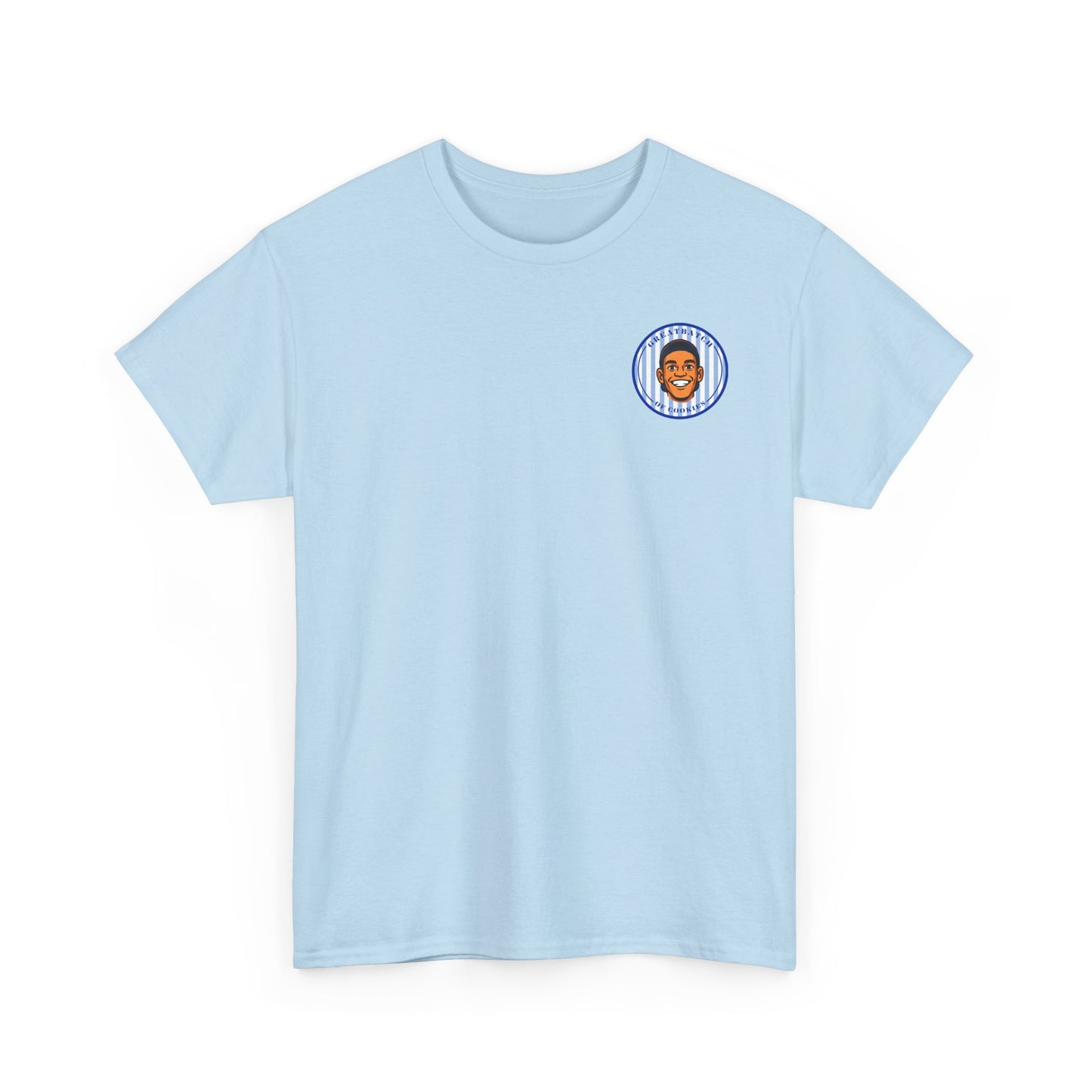 GreatbatchofCookies "You're Doing Great, Batch" Tee