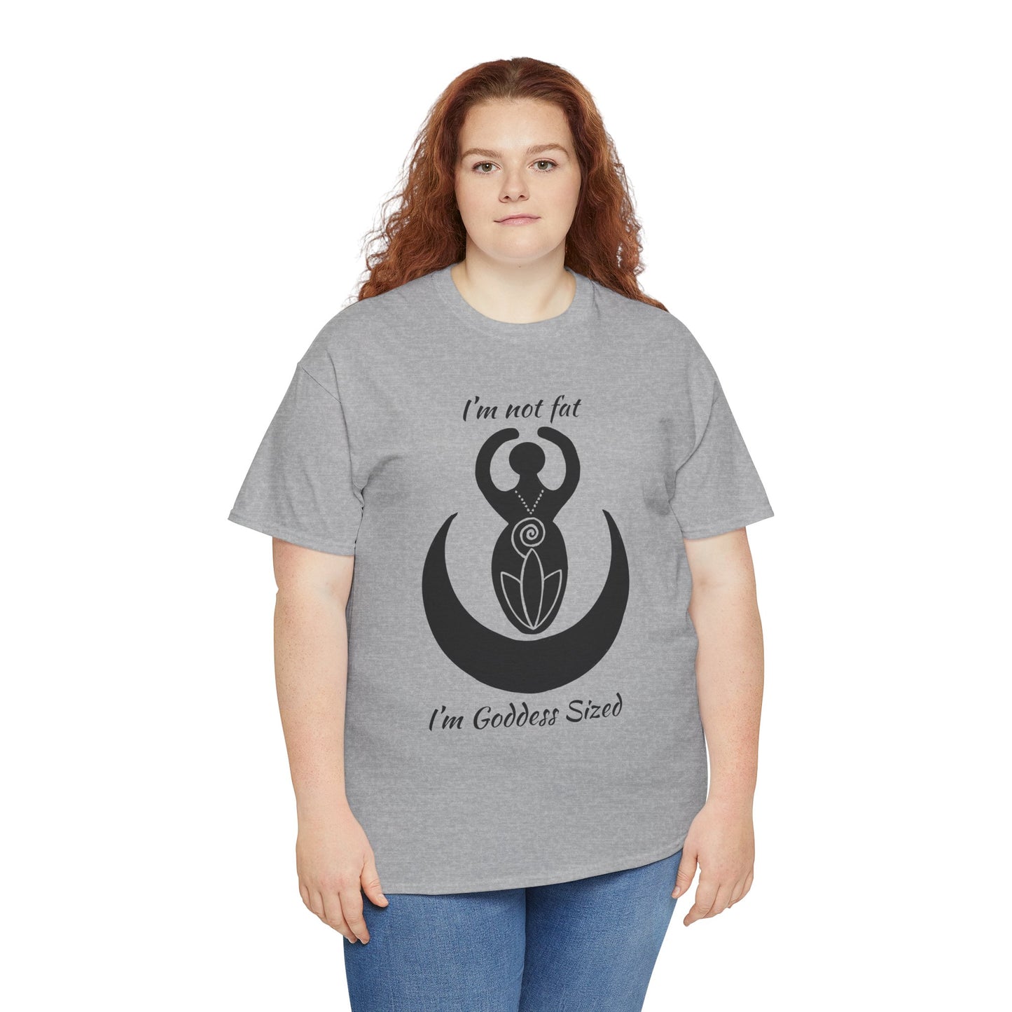 Goddess Tee #2 — "I'm Not Fat, I'm Goddess Sized" Women's Empowerment T-Shirt | Andi B. Designs
